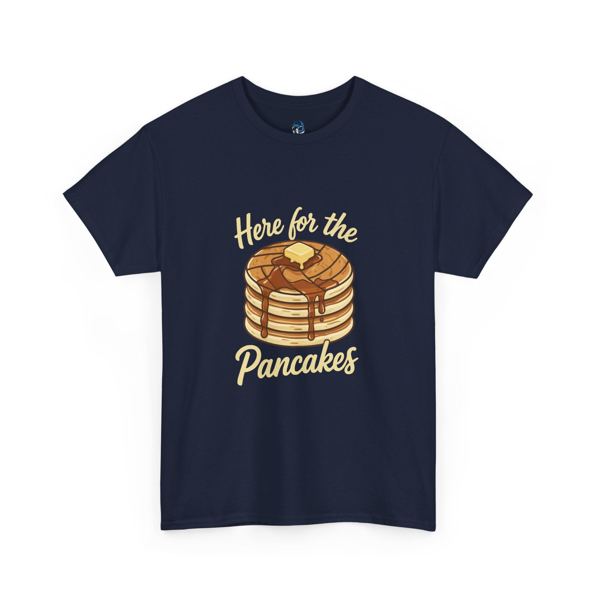 Pancake T-Shirt — "Here for the Pancakes" Breakfast Graphic Tee
