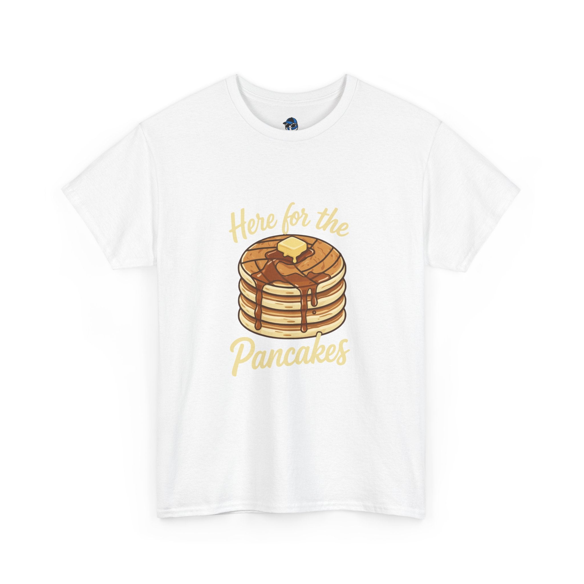 Pancake T-Shirt — "Here for the Pancakes" Breakfast Graphic Tee