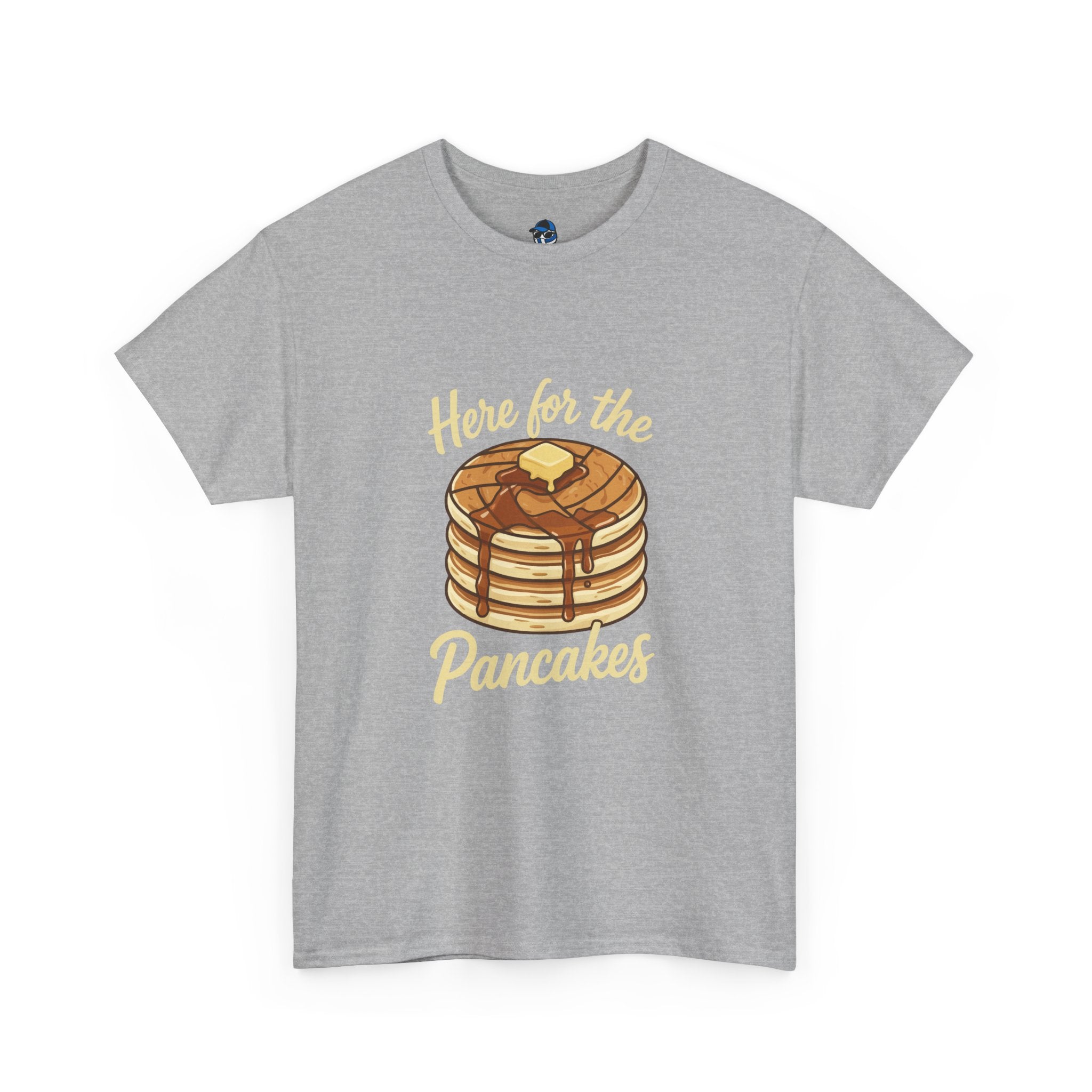 Pancake T-Shirt — "Here for the Pancakes" Breakfast Graphic Tee