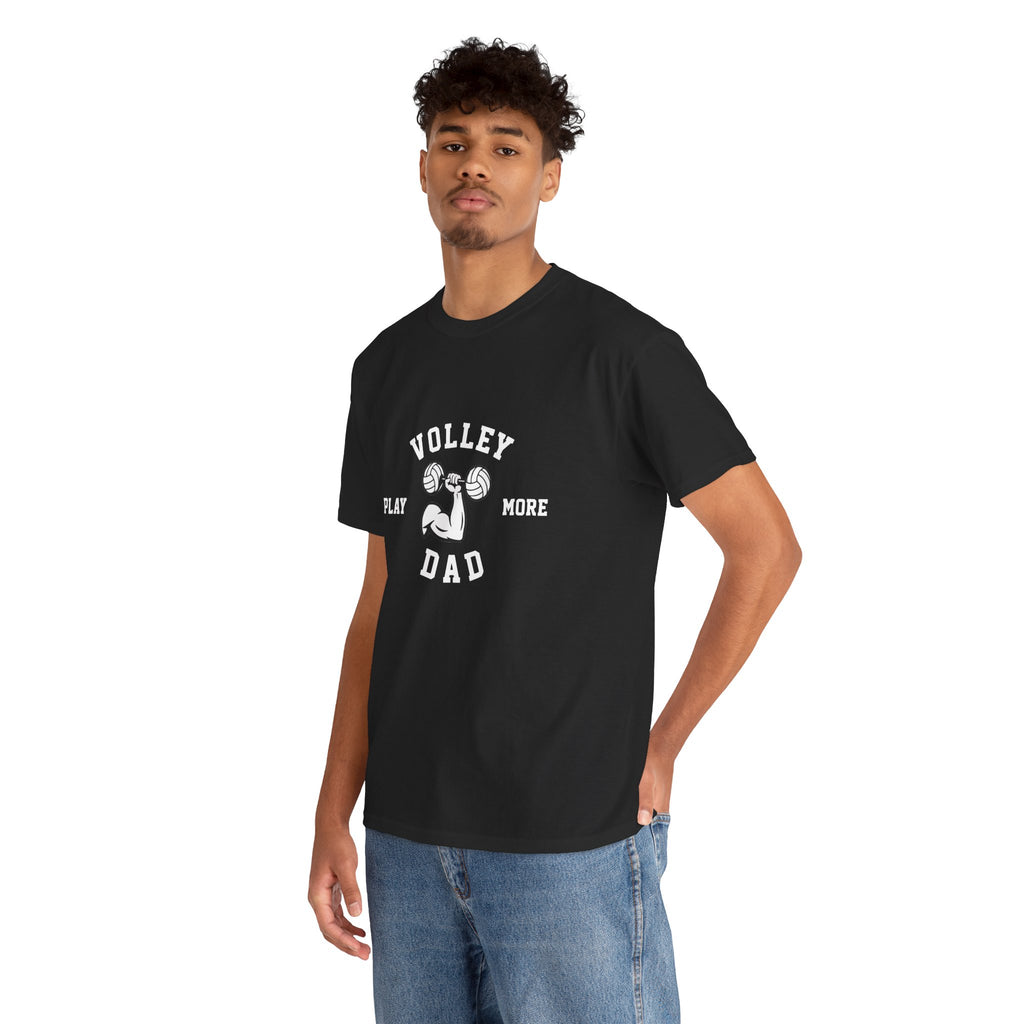Volleyball Dad T‑Shirt — "Play More" Graphic Tee