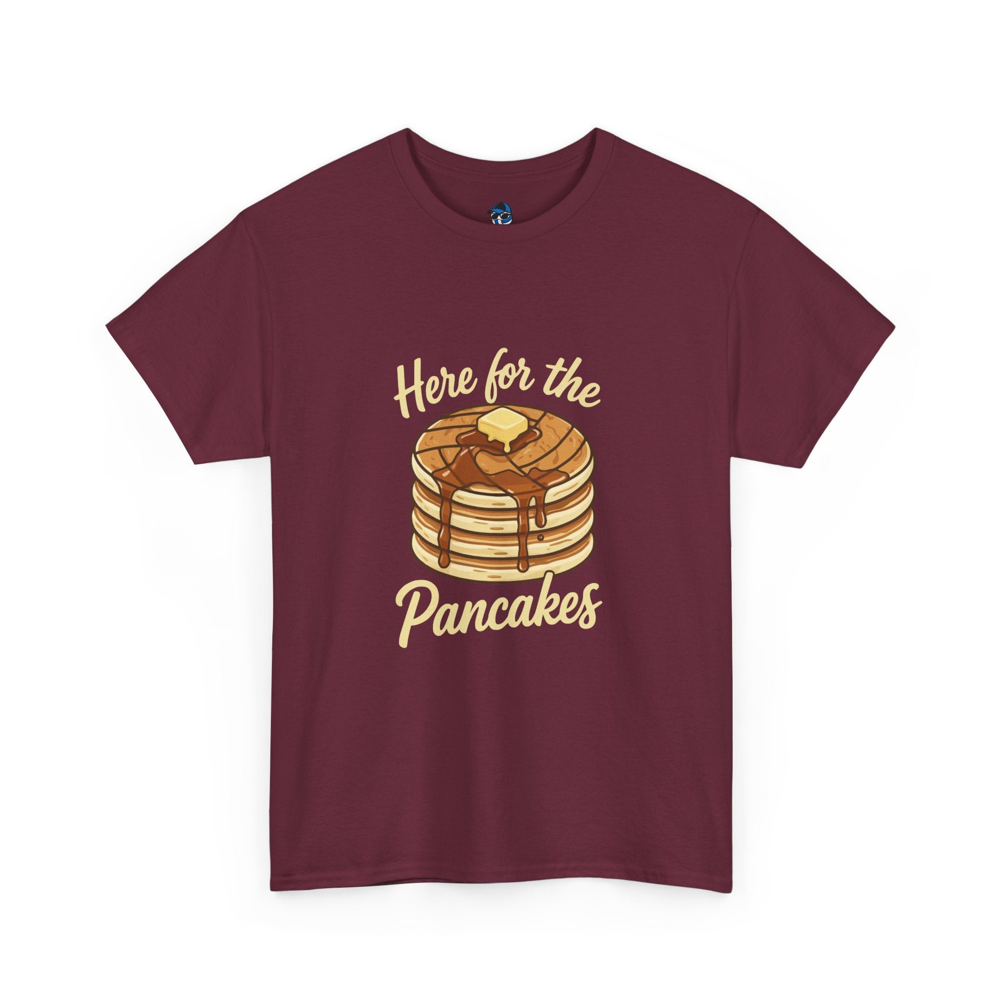 Pancake T-Shirt — "Here for the Pancakes" Breakfast Graphic Tee