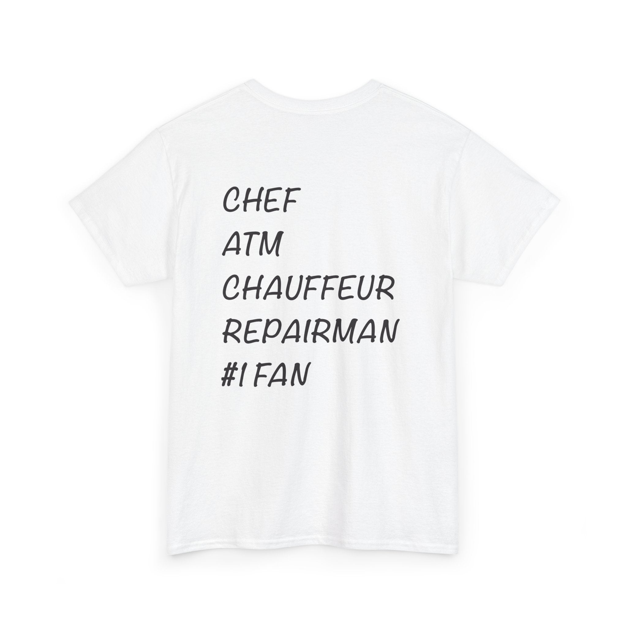 Dad Role List Tee —  Cotton T-Shirt