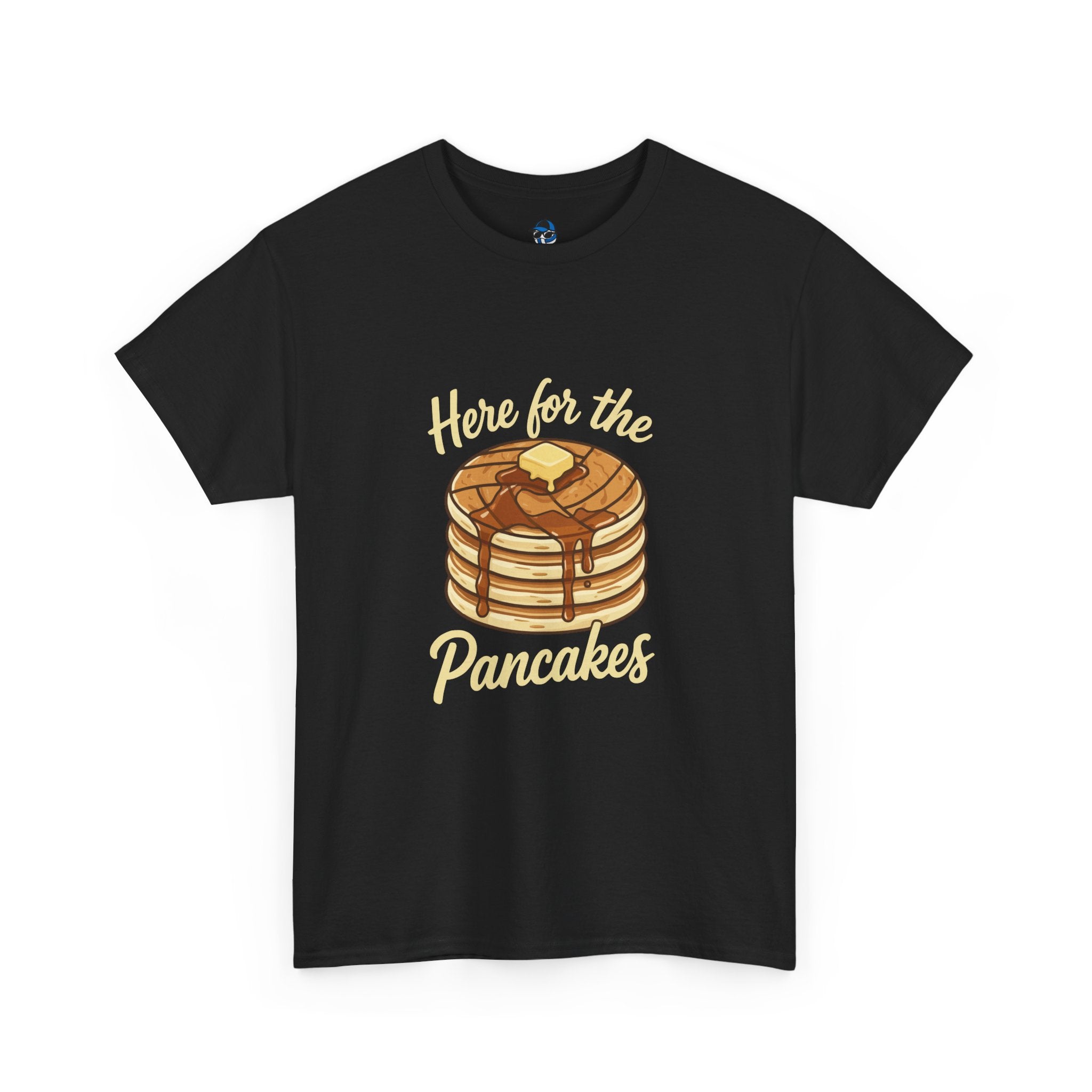 Pancake T-Shirt — "Here for the Pancakes" Breakfast Graphic Tee