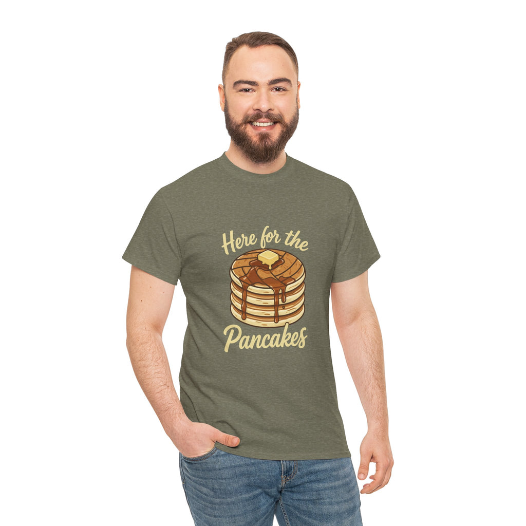Pancake T-Shirt — "Here for the Pancakes" Breakfast Graphic Tee