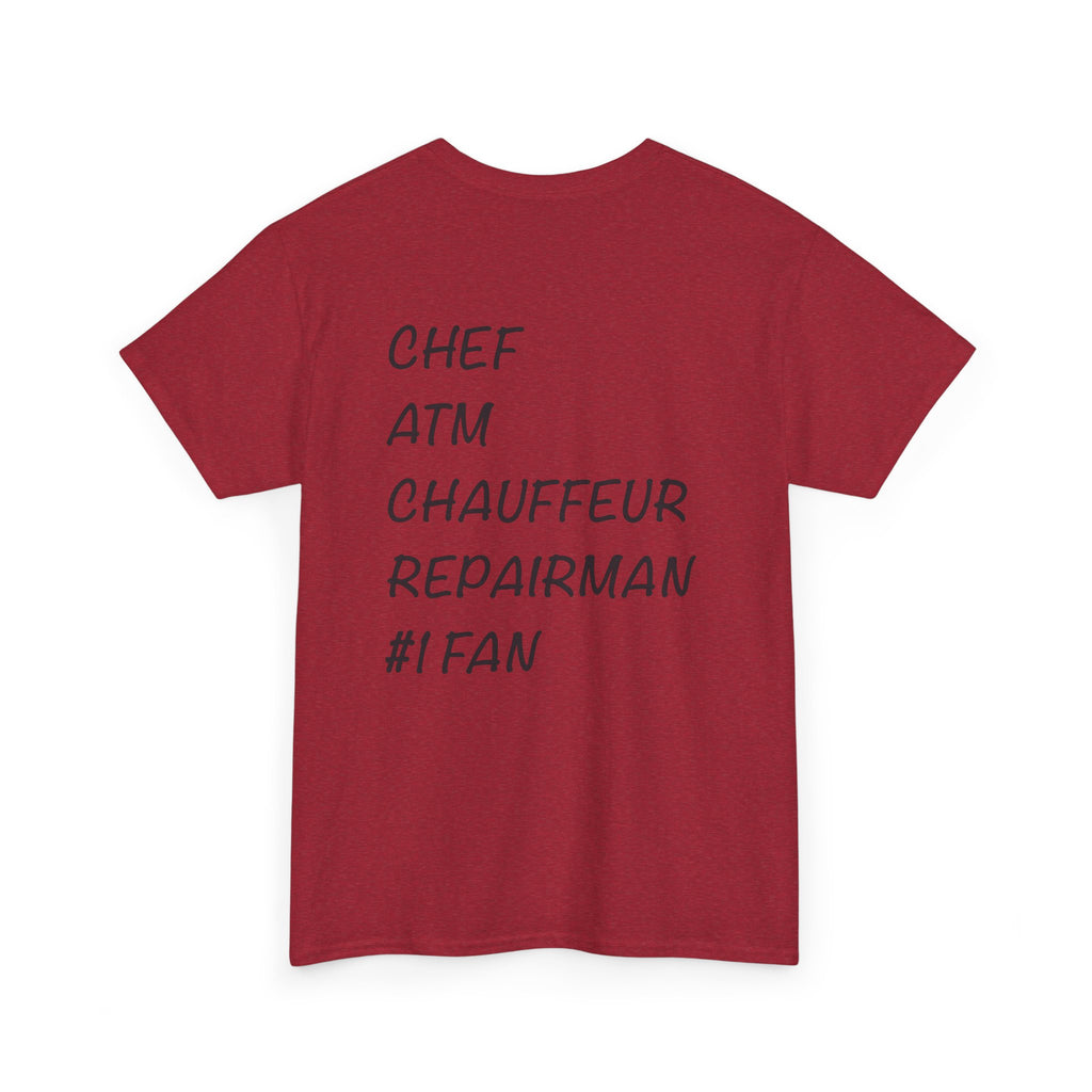 Dad Role List Tee —  Cotton T-Shirt