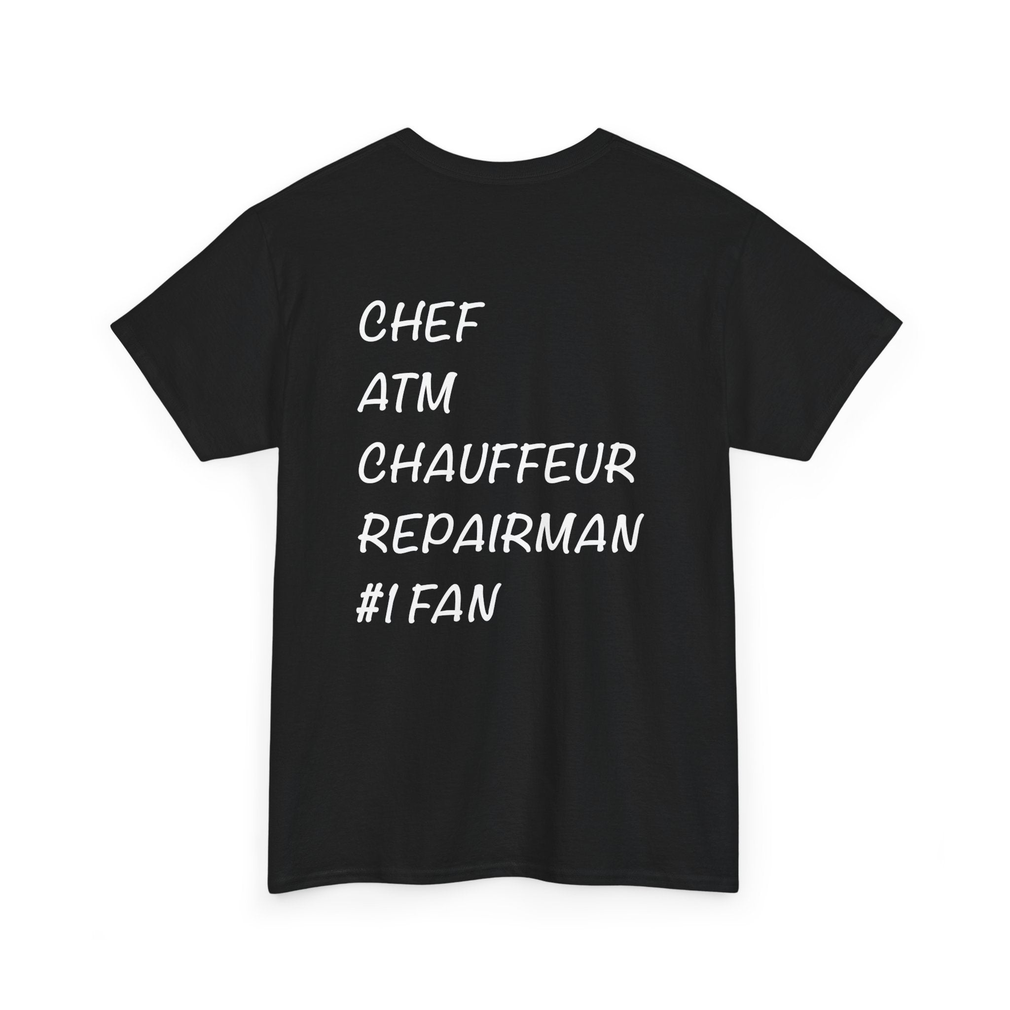 Dad Role List Tee —  Cotton T-Shirt